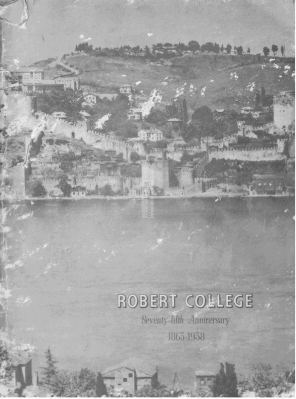 Robert College, seventy-fifth anniversary, 1863-1938