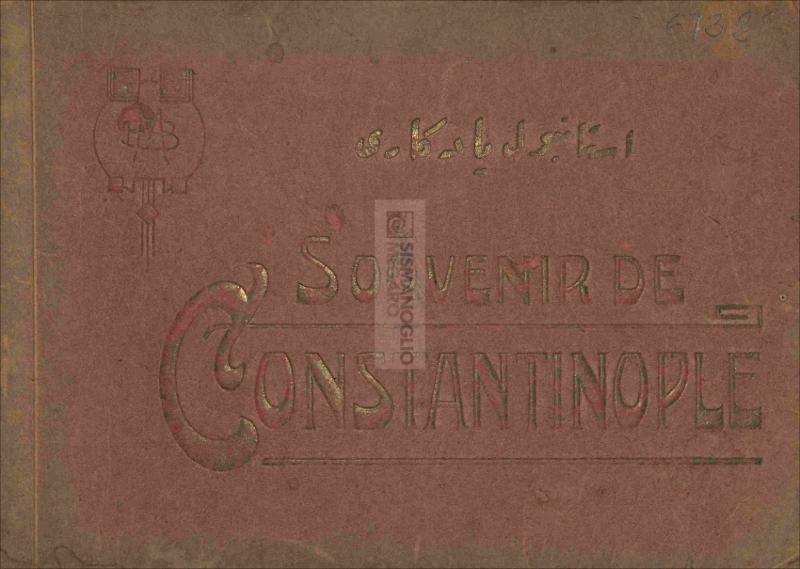 Souvenir de Consτantinople=İstanbul Yadigarı / MB