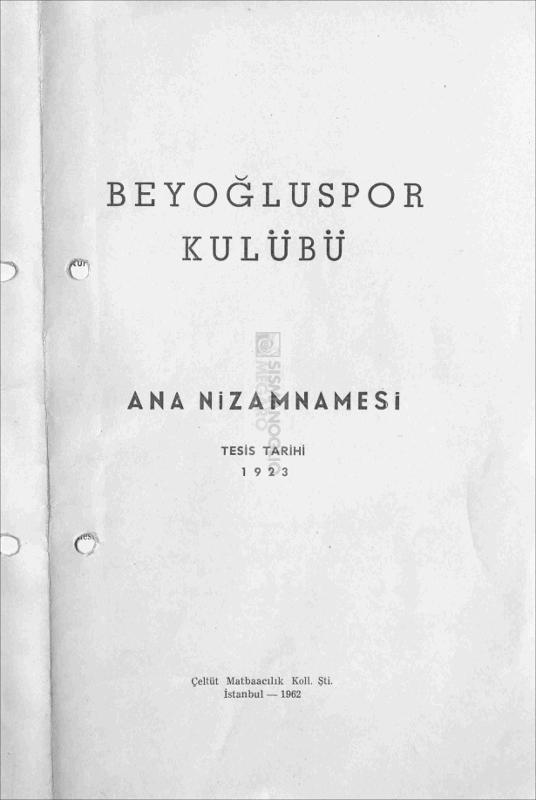 Beyoğluspor Kulübü Ana Nizamnamesi. Tesis tarihi 1923