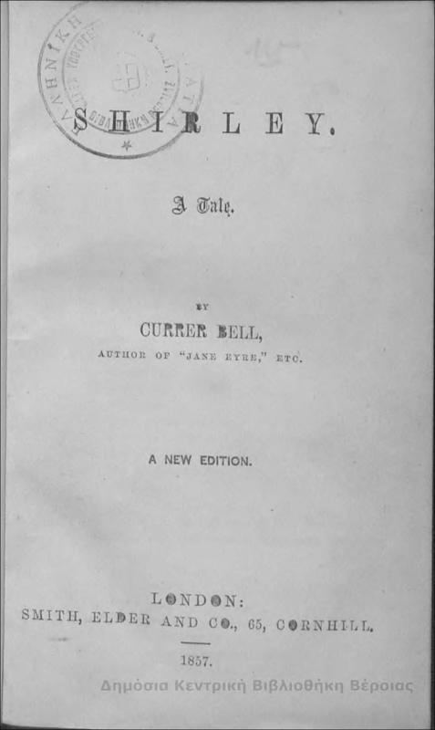 Shirley : a Tale/ by Currer Bell