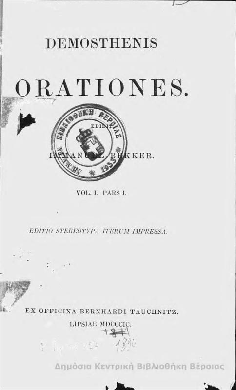 Orationes.Vol I. Paris I./Demostheni ;editid Immanuel Bekker