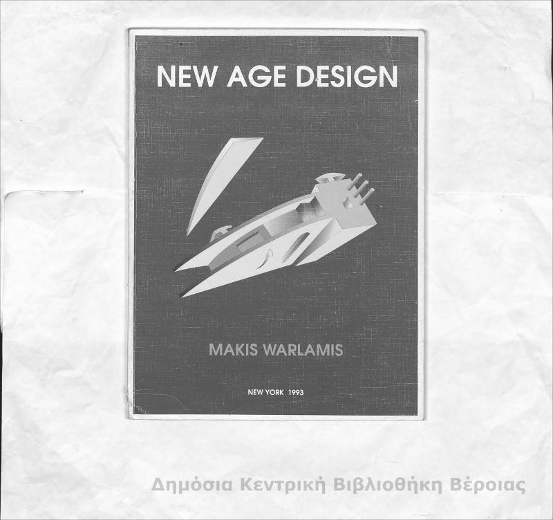 New age design / Makis Warlamis