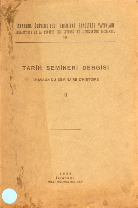 Tarih semineri dergisi=Travaux du séminaire d' histoire II