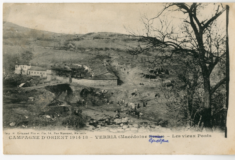 Campagne d' Orient 1914 - 1918, Verria (Macedoine Sevbe), Les vieux Ponts [Γραφικά]