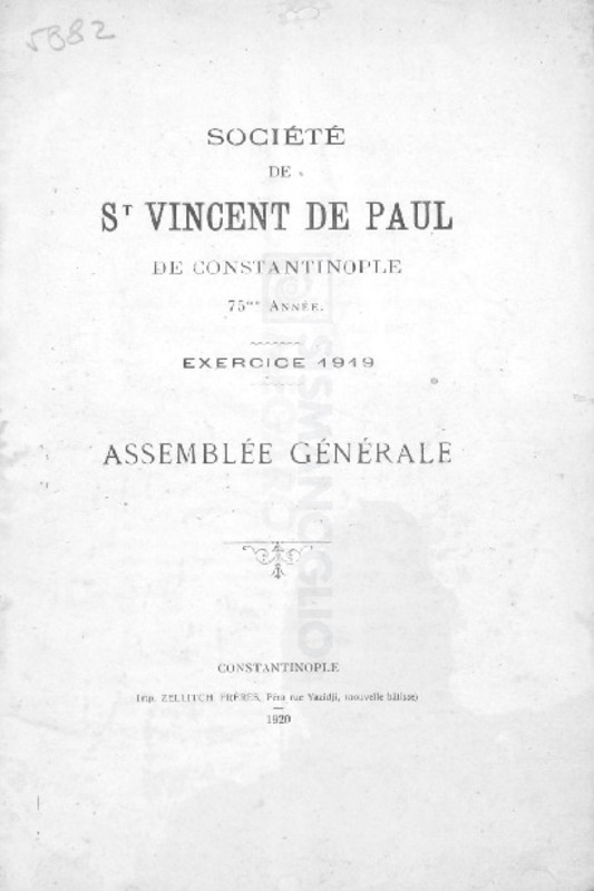 Société de St. Vincent de Paul de Constantinople 75me année. Exercice 1919. Assemblée Générale