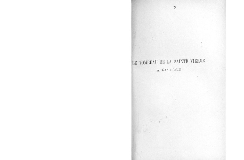 Le tombeau de la Sainte Vierge a Éphèse. Réponse au R.P. Barnabé d' Alsace, O.F.M. / par Gabriélovich