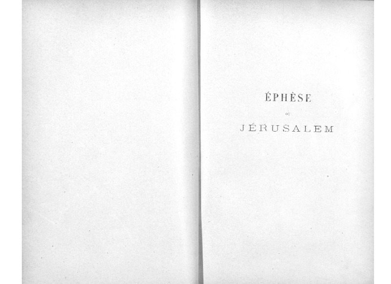 Éphèse ou Jérusalem. Tombeau de la Sainte Vierge / par Gabriélovich