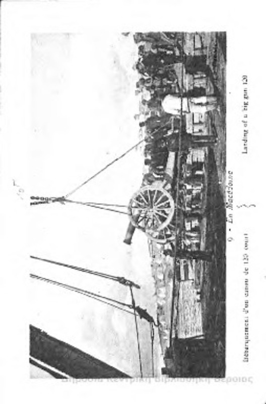 En Macedoine, deparquement d' un canon de 120 court  = landing of a big gun 120 [Γραφικά]