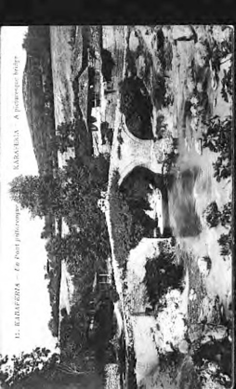 Karaferia un pont pittoresque = a picturesque bridge [Γραφικά]