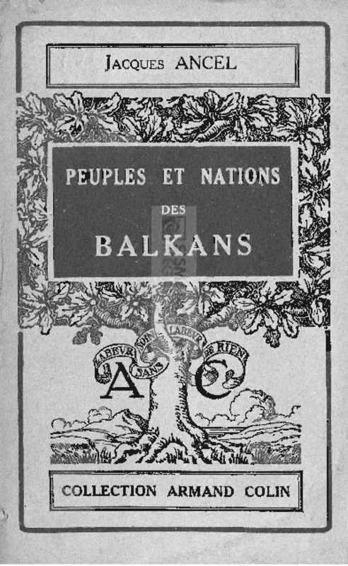 Peuple et nation de Balkans / par Jacques Ancel