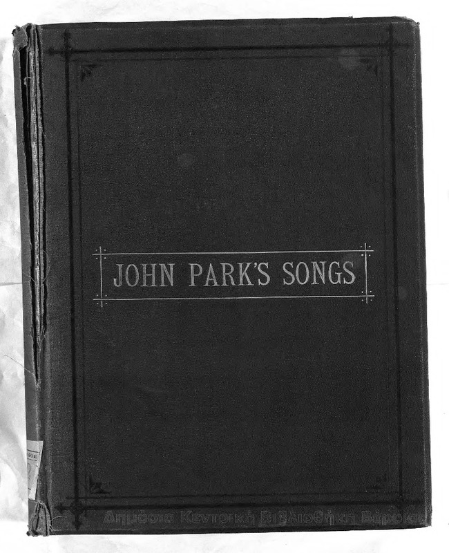 Songs / composed and in part written by the late Rev. John Park