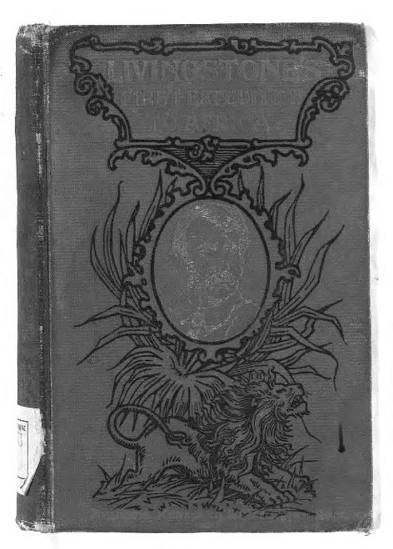 Missionary travels and researches in South Africa / by David Livingstone