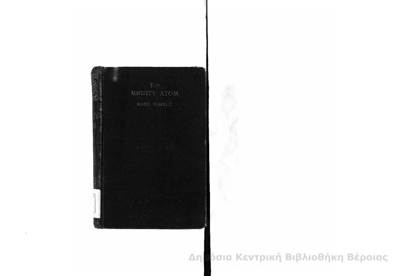 The Mighty Atom / by Marie Corelli